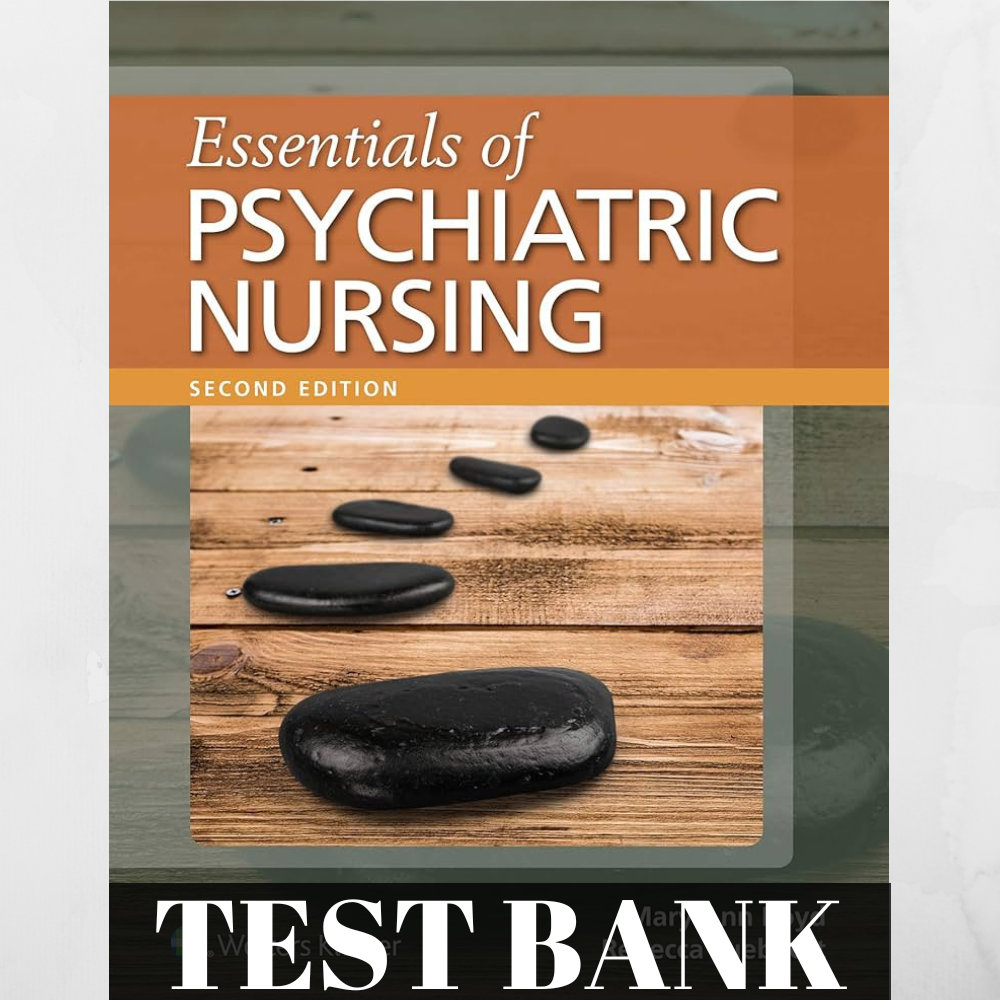 Test Bank Essentials of Psychiatric Nursing 2nd Edition by Mary Ann Boyd