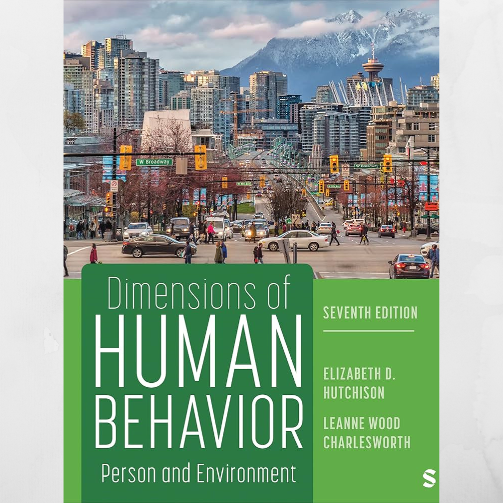 Dimensions of Human Behavior person and environment 7th edition