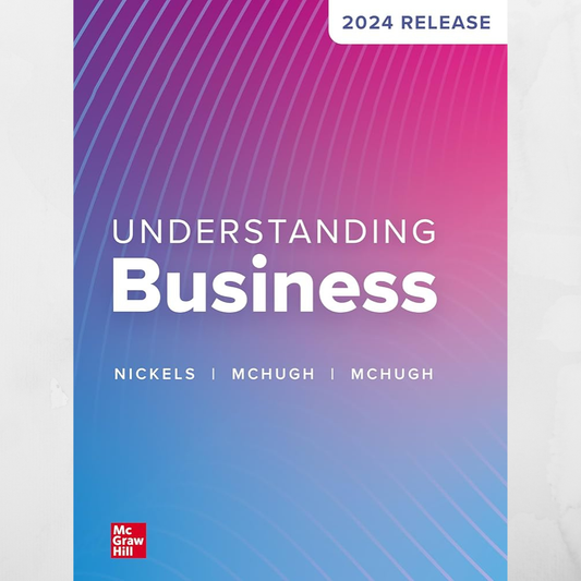 Understanding Business New 2024 Release Edition
